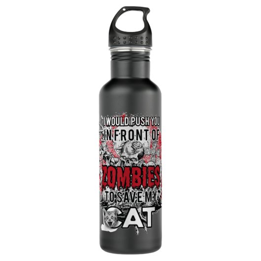 Ich würde dich vor Zombies drängen, um mein Auto R Edelstahlflasche (Vorderseite)