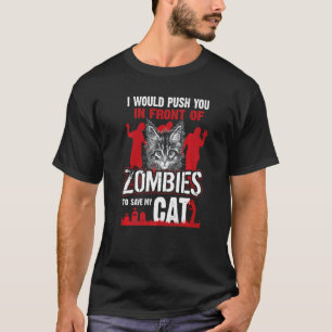 Ich würde dich Zombies vor die Nase setzen, um mei T-Shirt