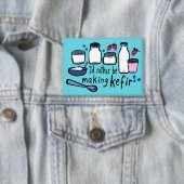 ICH WÜRDE DIE ZENTRALE Fun Fermentation ANSTALTEN Button (Insitu)