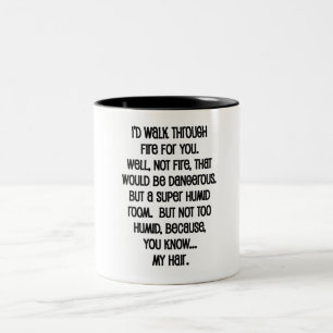 Ich würde dir das Feuer reichen Zweifarbige Tasse