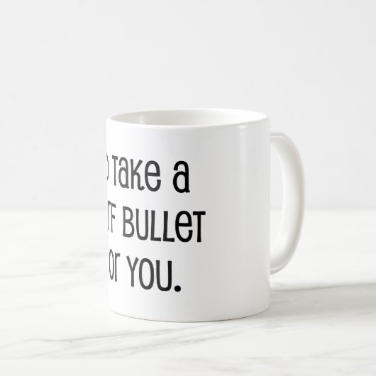 Ich würde dir eine Kugel nehmen Kaffeetasse (VorderseiteRechts)