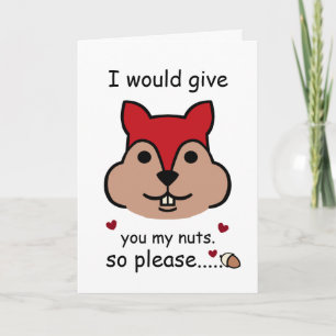 Ich würde dir meine Nüsse geben, Valentinstag-Eich Karte