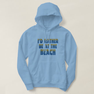 Ich würde eher am StrandHoodie sein Hoodie