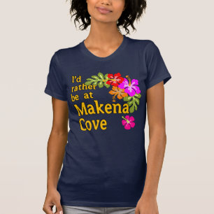 Ich würde eher an Makena Bucht Hawaii sein T-Shirt