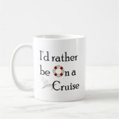 Ich würde eher auf einer Kreuzfahrt sein Kaffeetasse (Links)