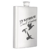 Ich würde eher auf Entenjagd gehen Flachmann (Rechts)