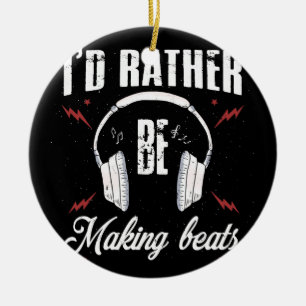 Ich würde eher Beats Music Producer machen Keramik Ornament