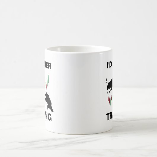 Ich würde eher Börsenhändler werden Kaffeetasse (Mittel)