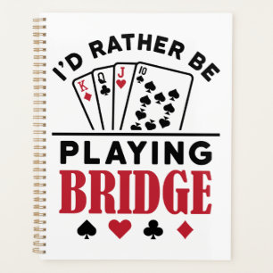 Ich würde eher Bridge Cool Bridge Card Game spiele Planer