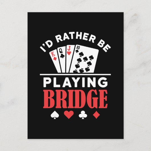 Ich würde eher Bridge spielen Postkarte (Vorderseite)