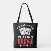 Ich würde eher Bridge spielen Tasche (Rückseite)
