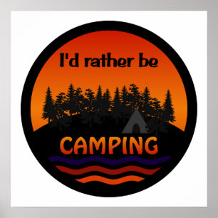 Ich würde eher Camping-Poster sein Poster