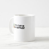 Ich würde eher Camping sein Kaffeetasse (Vorderseite Links)