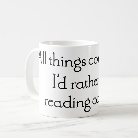 "Ich würde eher Comicen lesen" Kaffeezubereitung T Kaffeetasse (Vorderseite Links)