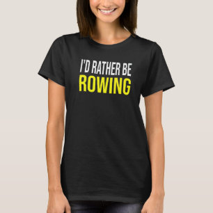 Ich würde eher Crews in Ruderblättern zitieren, Fr T-Shirt