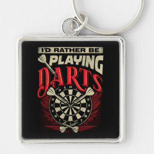 Ich würde eher Darts Premium spielen Schlüsselanhänger