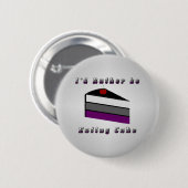 Ich würde eher die asexuelle Flagge essen Button (Vorne & Hinten)