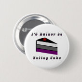 Ich würde eher die asexuelle Flagge essen Button (Vorne & Hinten)