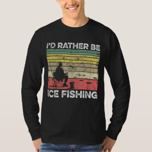 Ich würde eher Eisfischen Eis Fischfischen Fischfa T-Shirt