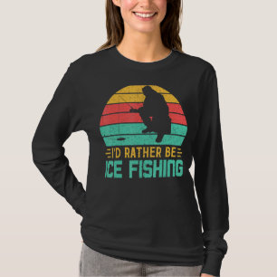 Ich würde eher Eisfischen Vintagen Retro-Fisch sei T-Shirt