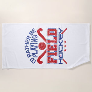 Ich würde eher Feldhockey spielen Strandtuch