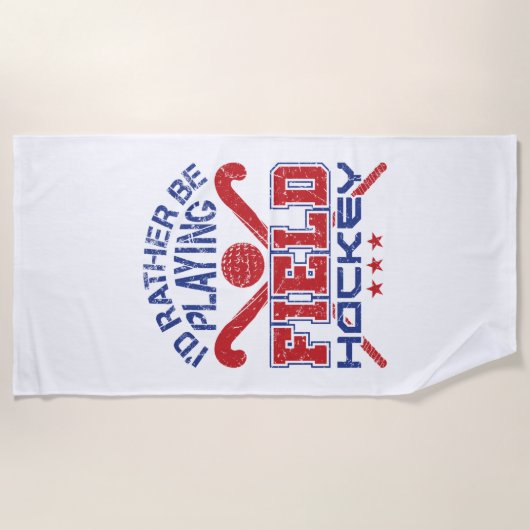 Ich würde eher Feldhockey spielen Strandtuch (Vorderseite)