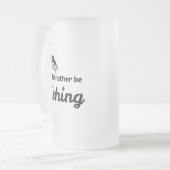 Ich würde eher Fischfang betreiben Mattglas Bierglas (Vorderseite Links)