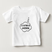 Ich würde eher Gartenarbeit machen Baby T-shirt (Vorderseite)
