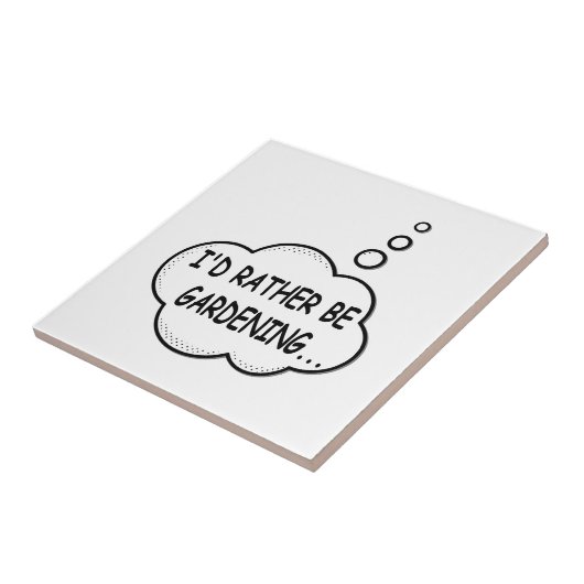 Ich würde eher Gartenarbeit machen Fliese (Seite)