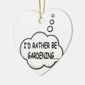 Ich würde eher Gartenarbeit machen Keramik Ornament (Links)