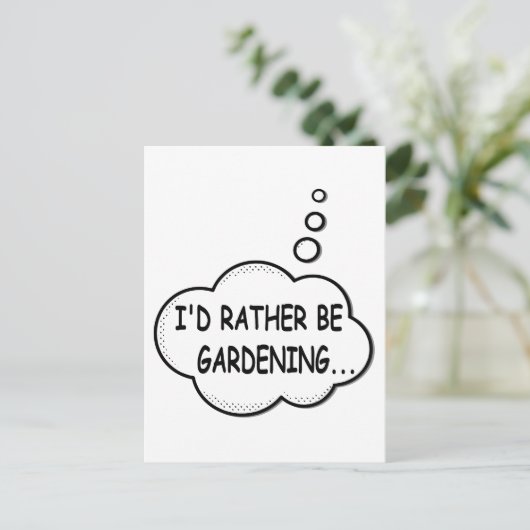 Ich würde eher Gartenarbeit machen Postkarte (Stehend Vorderseite)