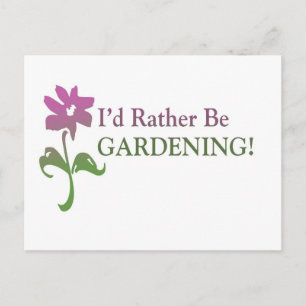 Ich würde eher Gartenarbeit machen Postkarte