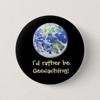 Ich würde eher Geocaching sein! Swag-Button Button