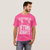 Ich würde eher Gewicht heben T-Shirt (Vorne ganz)
