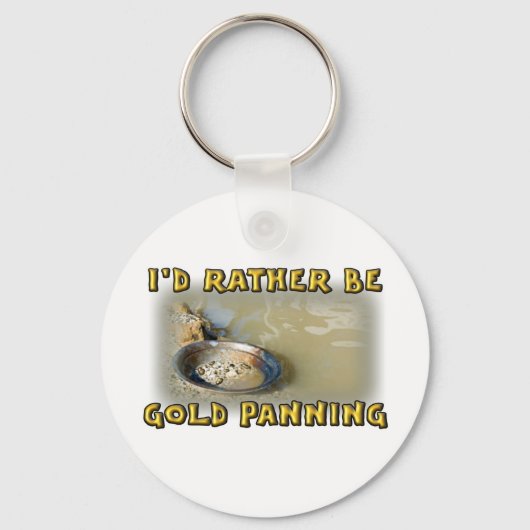 Ich würde eher GOLD PANNEN Schlüsselanhänger (Vorderseite)