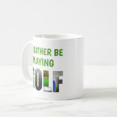 Ich würde eher Golf spielen lustigen Humorgolfer Kaffeetasse (Vorderseite Links)