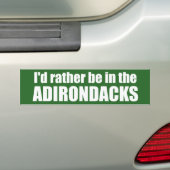 Ich würde eher im Adirondacks sein Autoaufkleber (Auf Auto)