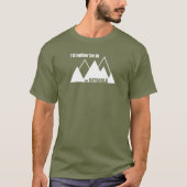 Ich würde eher im Catskills sein T-Shirt (Vorderseite)