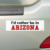 Ich würde eher in Arizona sein Autoaufkleber (Auf Auto)