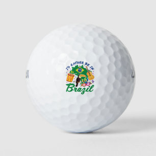 Ich würde eher in Brasilien sein brasilianische Re Golfball