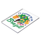 Ich würde eher in Brasilien sein brasilianische Re Notizblock (Linke Seite)