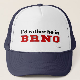 Ich würde eher in Brno sein Truckerkappe