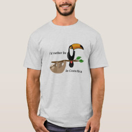 Ich würde eher in Costa Rica sein, toucan und in T-Shirt