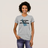 Ich würde eher in Delaware sein T-Shirt (Vorne ganz)