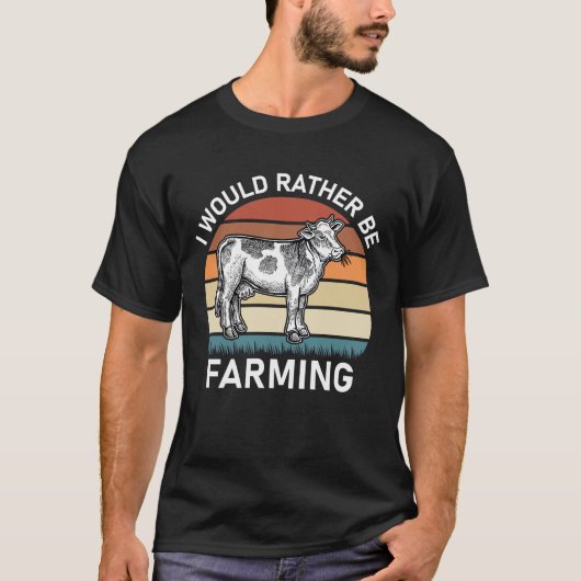 Ich würde eher in der Landwirtschaft T-Shirt (Vorderseite)