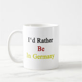 Ich würde eher in Deutschland sein Kaffeetasse (Links)