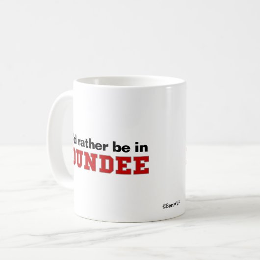 Ich würde eher in Dundee sein Kaffeetasse (Vorderseite Links)