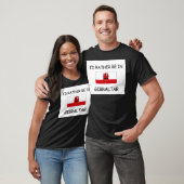 Ich würde eher in Gibraltar sein T-Shirt (Unisex)