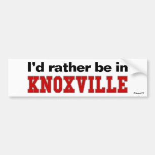 Ich würde eher in Knoxville sein Autoaufkleber