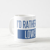 Ich würde eher in Lowell sein Kaffeetasse (Vorderseite Links)